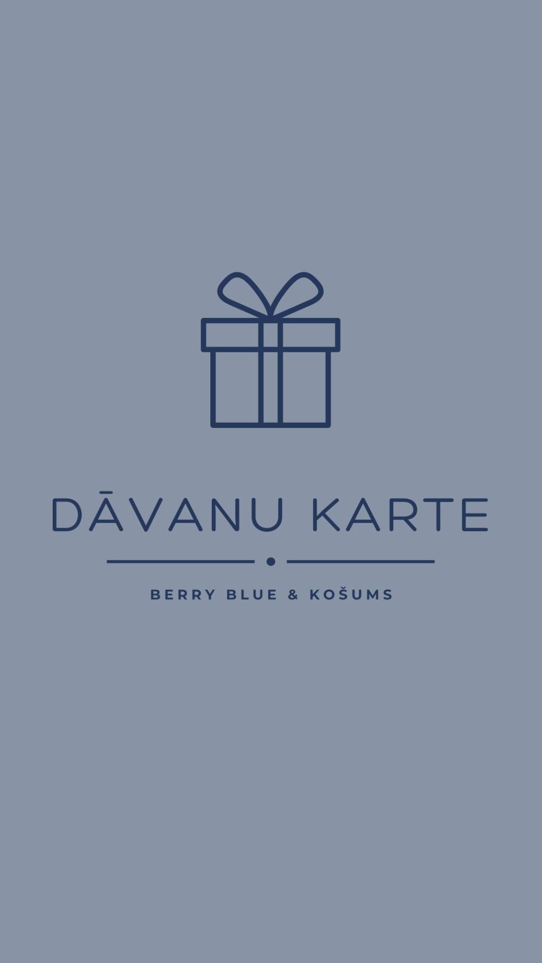 Elektroniska dāvanu karte KOŠUMS & BERRY BLUE